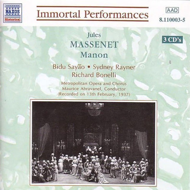 MANON | SAYAO/RAYNER/BONELLI/ABRA, MASSENET