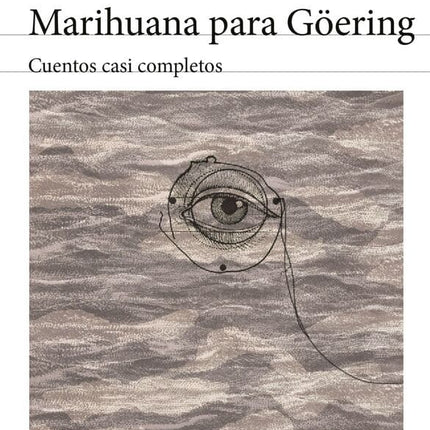 MARIHUANA PARA GOERING | RAMON ILLAN BACCA