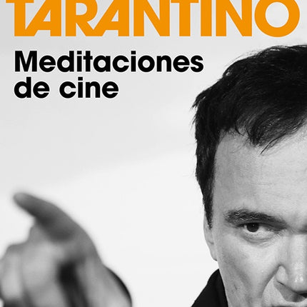 MEDITACIONES DE CINE | QUENTIN TARANTINO