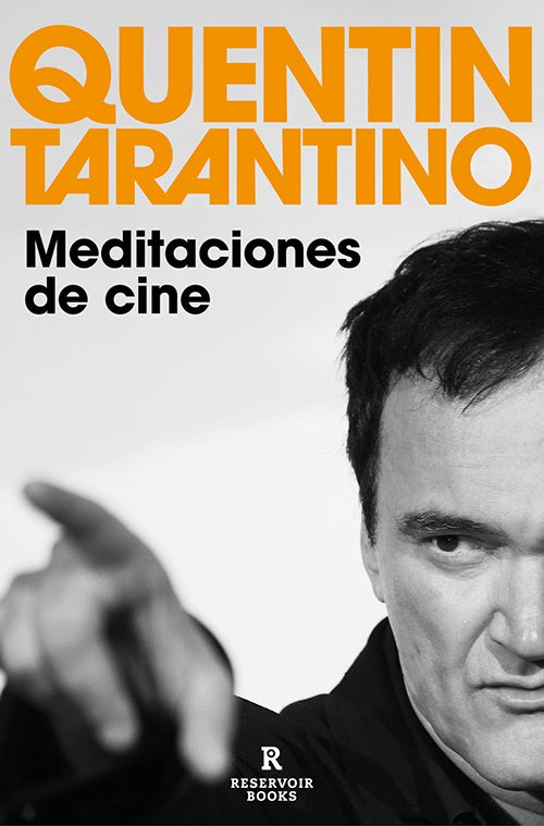 MEDITACIONES DE CINE | QUENTIN TARANTINO