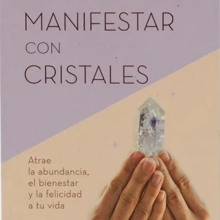 MANIFESTAR CON CRISTALES | JUDY HALL