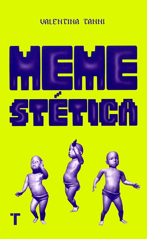 MEMESTETICA | VALENTINA TANNI