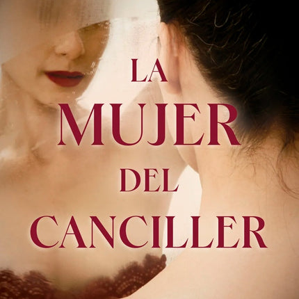 MUJER DEL CANCILLER, LA | DORA GLOTTMAN