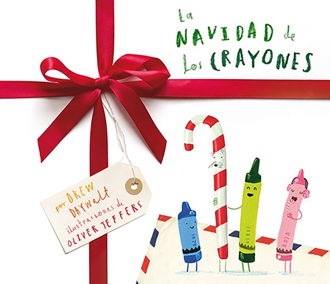 LA NAVIDAD DE LOS CRAYONES | OLIVER JEFFERS