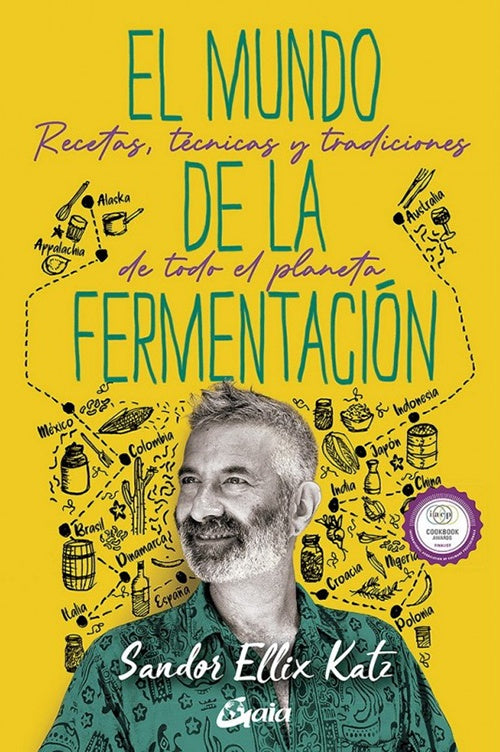 MUNDO DE LA FERMENTACION, EL | SANDOR ELLIX KATZ