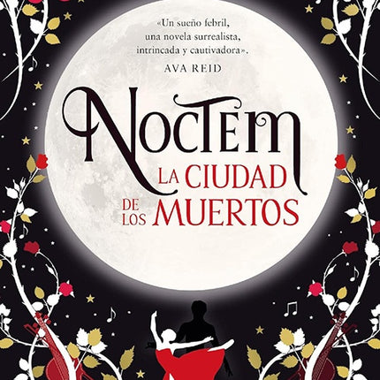 NOCTEM: LA CIUDAD DE LOS MUERTOS | ALYSSA WEES