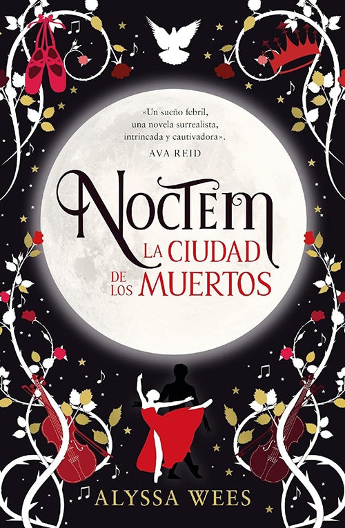 NOCTEM: LA CIUDAD DE LOS MUERTOS | ALYSSA WEES