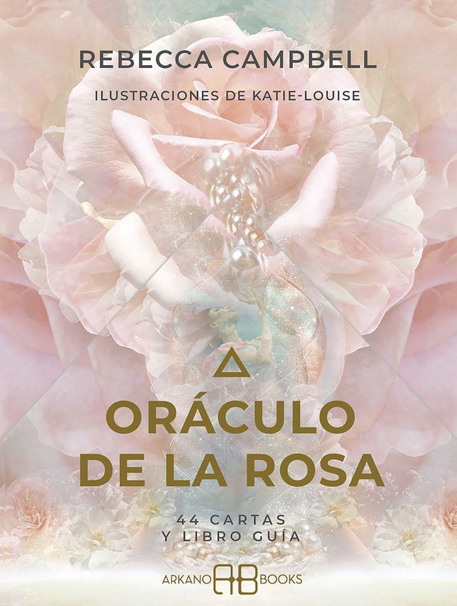 ORACULO DE LA ROSA | REBECA CAMPBELL