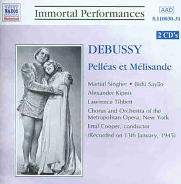 PELLEAS ET MELISANDE | SINGHER,