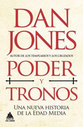 PODER Y TRONOS | DAN JONES
