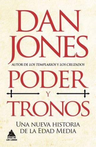 PODER Y TRONOS | DAN JONES
