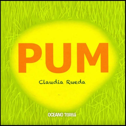 PUM | OCEANO TRAVESIA - GRUPO EDITORIAL OCEANO