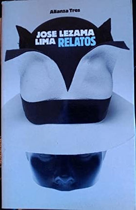 RELATOS | JOSE LEZAMA LIMA