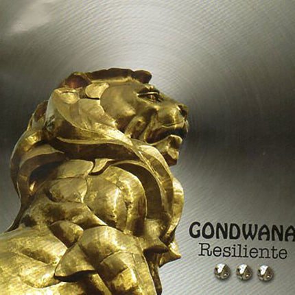 RESILIENTE | GONDWANA