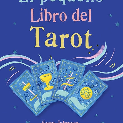 PEQUEÑO LIBRO DEL TAROT, EL | SARA JOHNSON