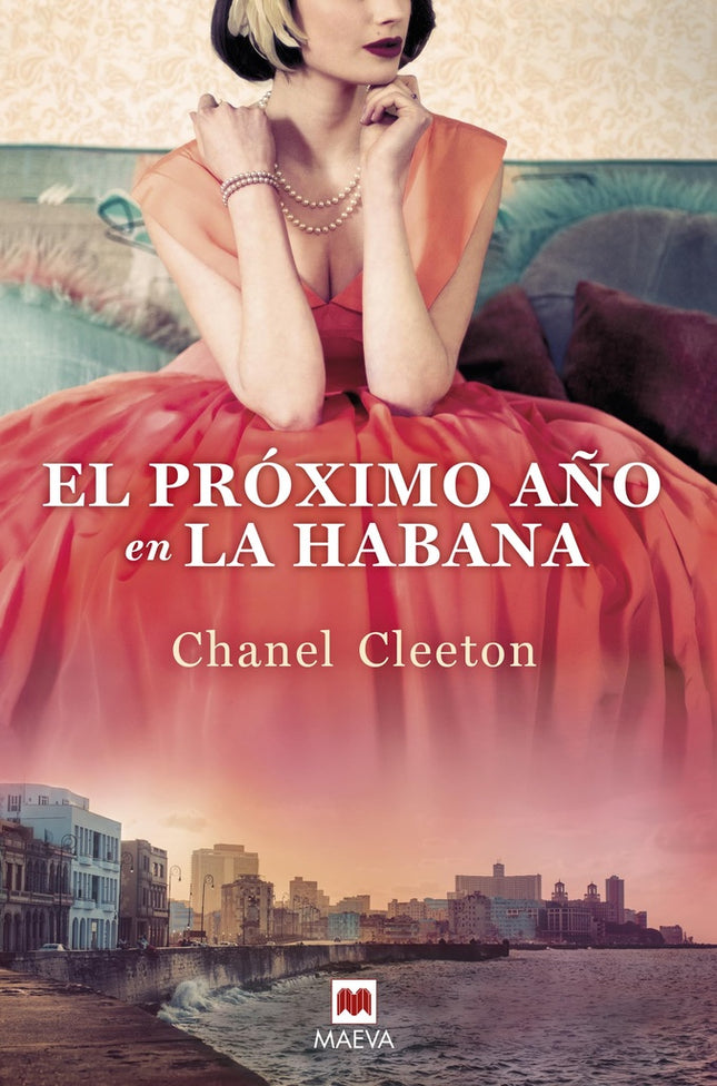 PROXIMO AÑO EN LA HABANA, EL | CHANEL CLEETON