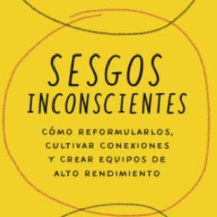 SESGOS INCONSCIENTES | PAMELA FULLER