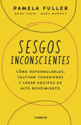 SESGOS INCONSCIENTES | PAMELA FULLER
