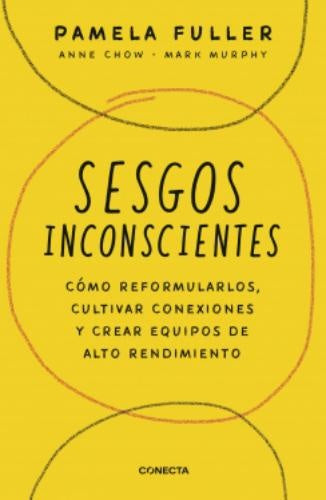 SESGOS INCONSCIENTES | PAMELA FULLER