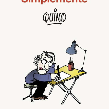 SIMPLEMENTE QUINO | QUINO