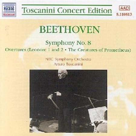 SYMPHONY # 8 / OVERTURES: LEONORE 1 AND | SYMPHONY OR, BEETHOVEN