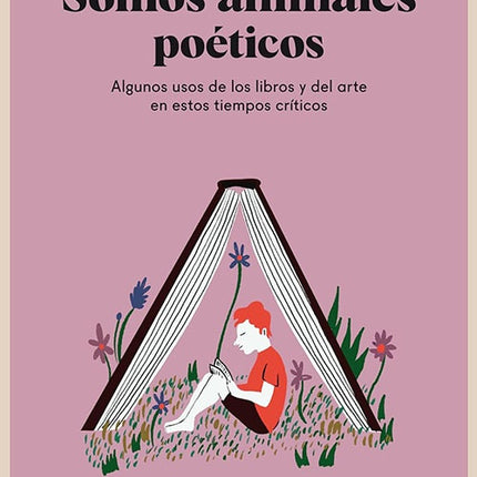 SOMOS ANIMALES POETICOS | MICHELE PETIT