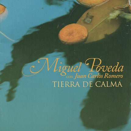 TIERRA DE CALMA | MIGUEL POVEDA