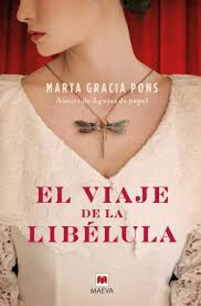 VIAJE DE LA LIBELULA, EL | MARTA GRACIA PONS