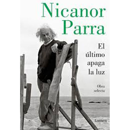ULTIMO APAGA LA LUZ, EL | NICANOR PARRA