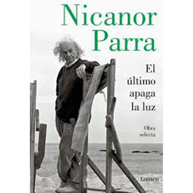 ULTIMO APAGA LA LUZ, EL | NICANOR PARRA