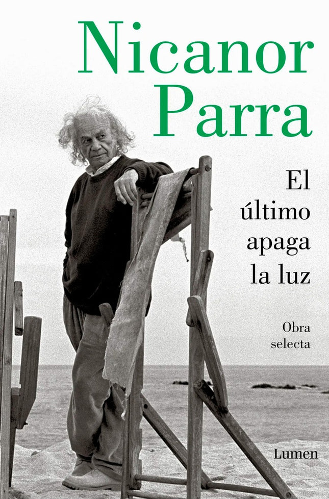 ULTIMO APAGA LA LUZ, EL | NICANOR PARRA
