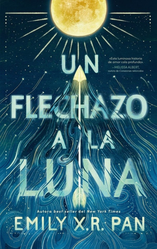 UN FLECHAZO A LA LUNA | EMILY X.R. PAN