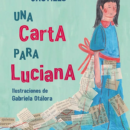 UNA CARTA PARA LUCIANA | ADRIANA CARREÑO CASTILLO
