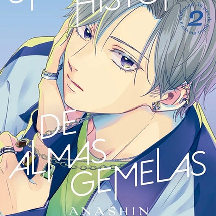 UNA HISTORIA DE ALMAS GEMELAS 2 | ANASHIN