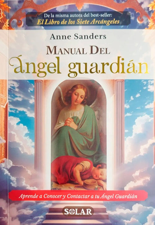 MANUAL DEL ANGEL GUARDIAN | ANNE SANDERS