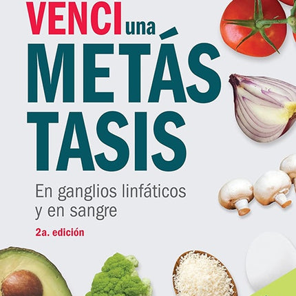 VENCI UNA METASTASIS | BLANCA ALARCON MENJURA