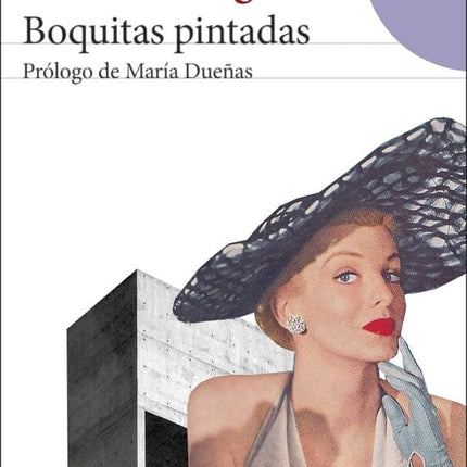 BOQUITAS PINTADAS | MANUEL PUIG