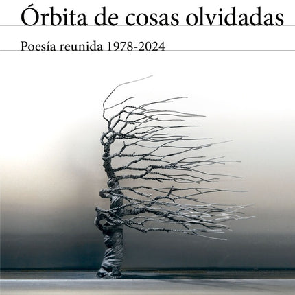 ORBITA DE COSAS OLVIDADAS | VICTOR GAVIRIA