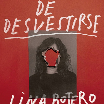 EL OFICIO DE DESVESTIRSE | LINA BOTERO