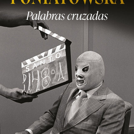 PALABRAS CRUZADAS | ELENA PONIATOWSKA