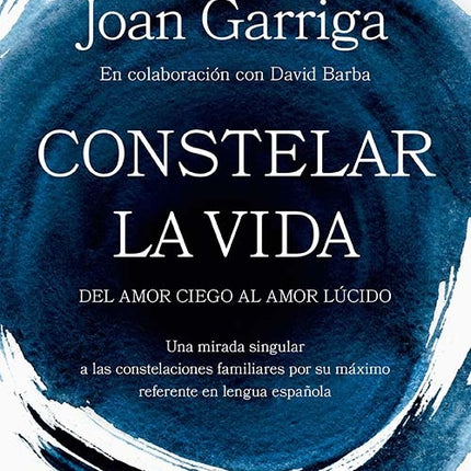 CONSTELAR LA VIDA | JOAN GARRIGA