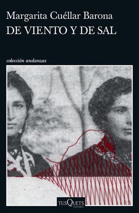DE VIENTO Y DE SAL | MARGARITA CUELLAR BARONA