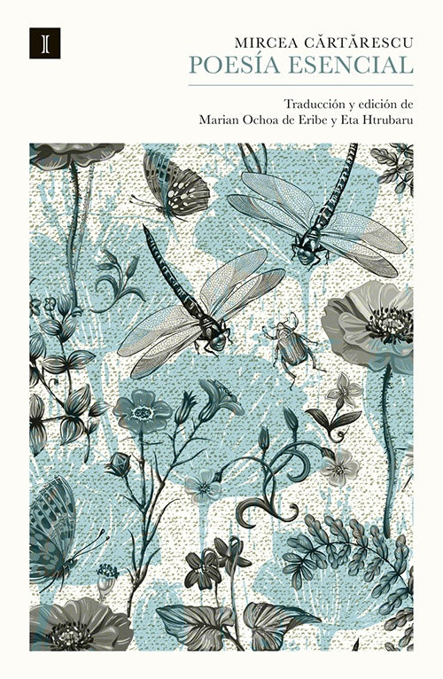 POESIA ESENCIAL | MIRCEA CARTARESCU
