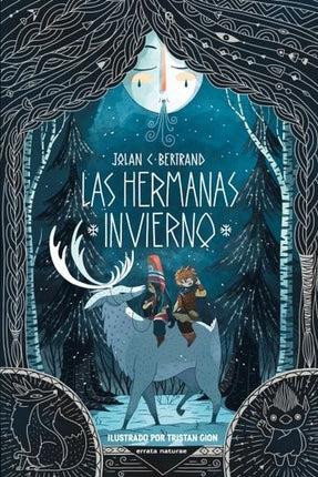 HERMANAS INVIERNO, LAS | JOLAN C. BERTRAND