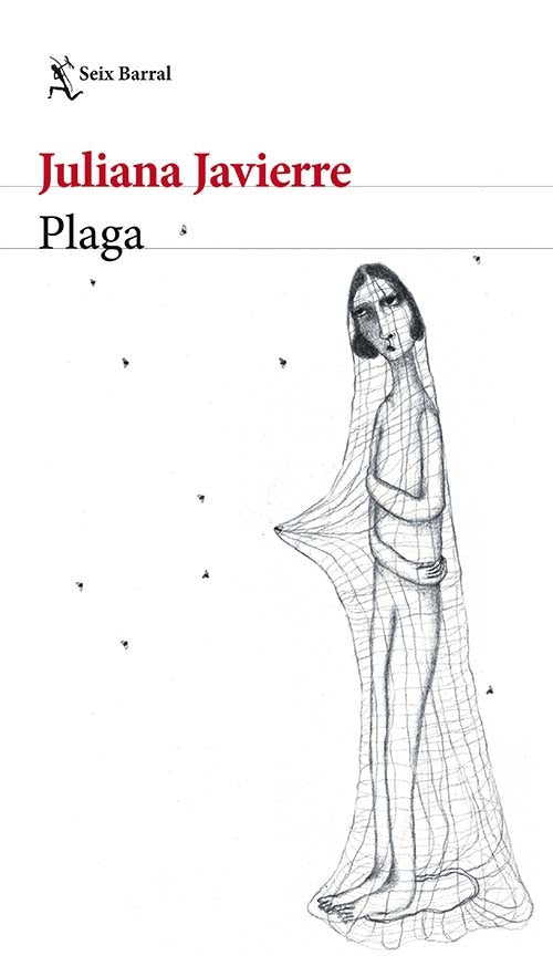 PLAGA | JULIANA JAVIERRE