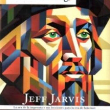 PARENTESIS DE GUTENBERG, EL | JEFF JARVIS