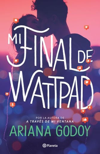 MI FINAL DE WATTPAD | ARIANA GODOY