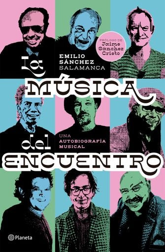 MUSICA DEL ENCUENTRO, LA | EMILIO SANCHEZ SALAMANCA