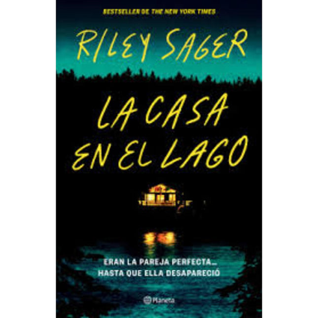 CASA EN EL LAGO, LA | RILEY SAGER
