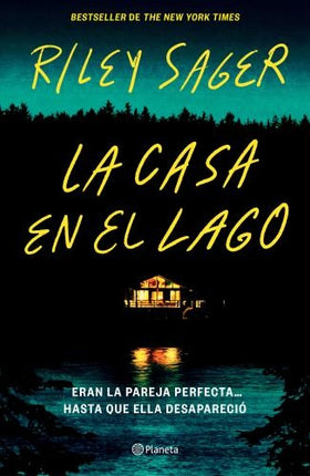 CASA EN EL LAGO, LA | RILEY SAGER
